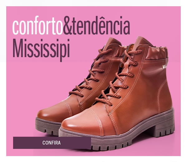 Conforto e Tendência Mississipi
