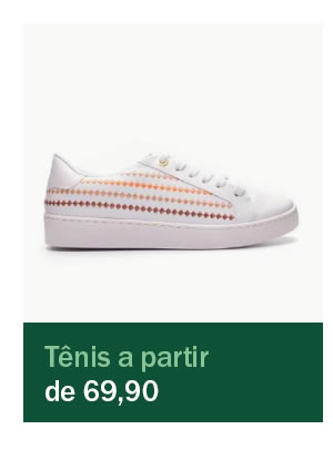 Tênis a partir de 69,90