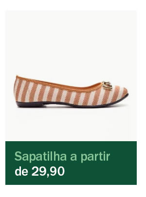 Sapatilha a partir de 29,90