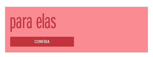Para elas