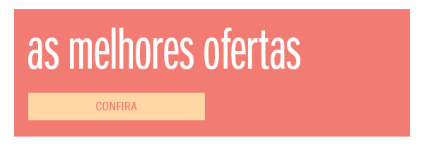 As melhores ofertas