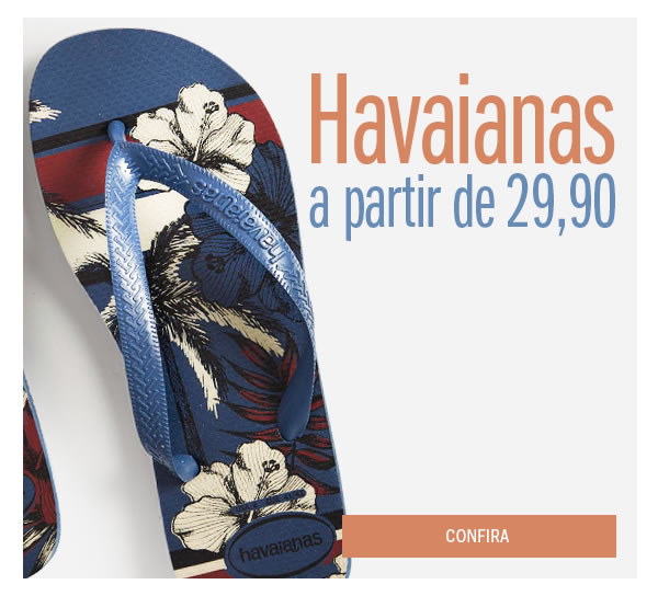 Havaianas a partir de 29,90 
