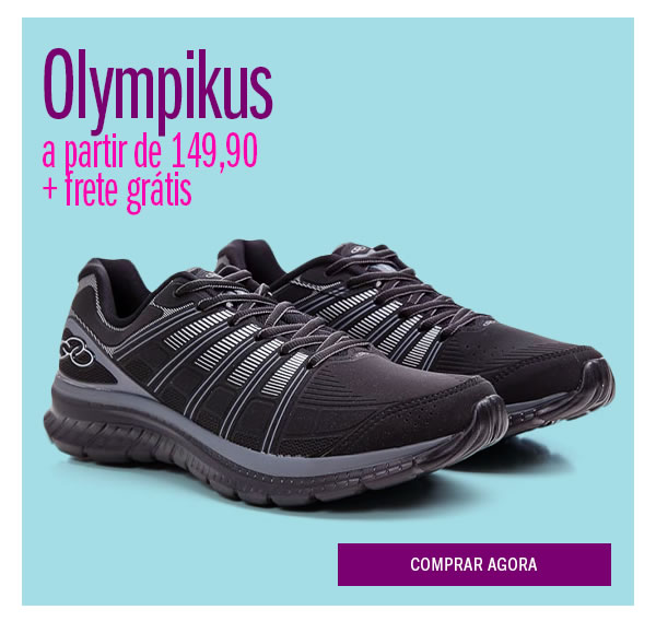 Tênis olympikus a partir de 149,90 + Frete grátis*