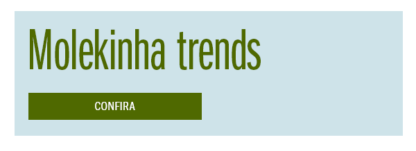Molekinha Trends