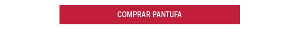 Comprar Pantufa