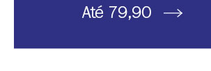 Até 79,90
