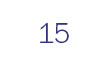 15