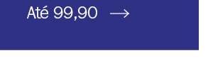 Até 99,90