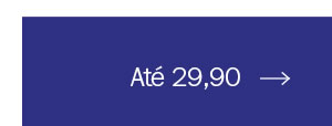 Até 29,90